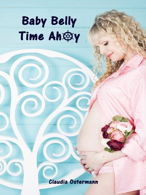 cover image of Baby Belly Time Ahoy